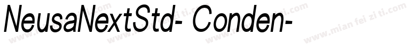 NeusaNextStd- Conden字体转换